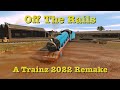 Off The Rails A Trainz 2022 Remake