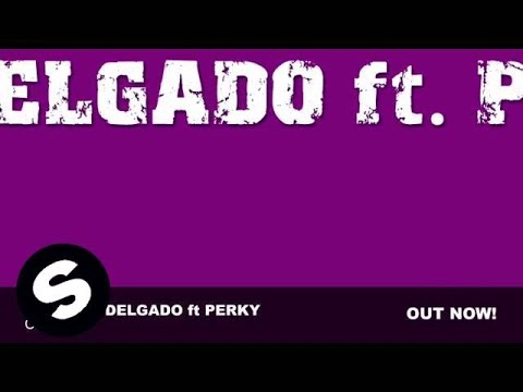 Maurice Delgado ft Perky - Cha Cha (Original Mix)