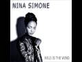 Nina Simon - Wild is the wind 