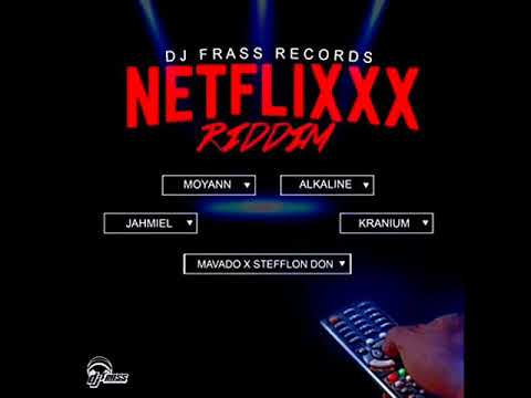 Netfixxx Riddim Mix (Full) Feat. Mavado, Alkaline, Jahmiel (DJFrass Records) (July 2018)