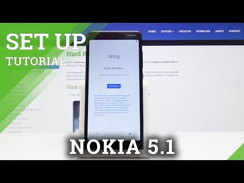 How to Configure NOKIA 5.1 - Set Up Process / System Initialization
