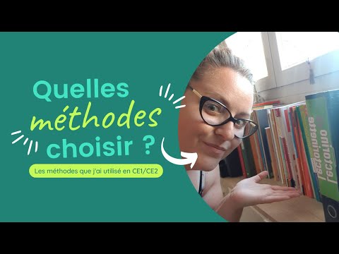 CE1/CE2 : les méthodes de cette année et mon avis !