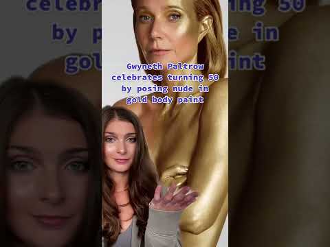 Gwyneth Paltrow celebrates turning 50 with a nude photoshoot #shorts