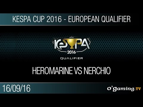 HeroMarine vs Nerchio - Kespa Cup 2016 EU Qualifier