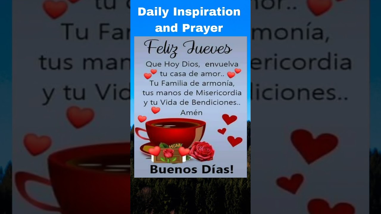 FELIZ JUEVES Bendiciones