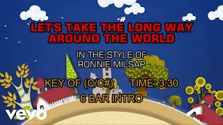 Ronnie Milsap - Let&#39;s Take The Long Way Around The World (Karaoke)