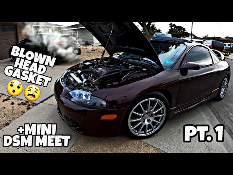 FIXING ANOTHER DSM | *BLOWN HEAD GASKET* PART 1 -HEAD REMOVAL + MINI DSM MEET