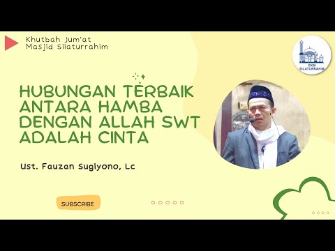 Hubungan Terbaik Seorang Hamba Kepada Allah SWT adalah Cinta