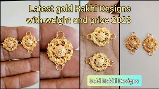 Gold Rakhi Designs With Weight and Price 2023