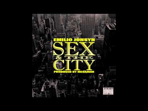 Emilio Jonsyn - Sex & The City