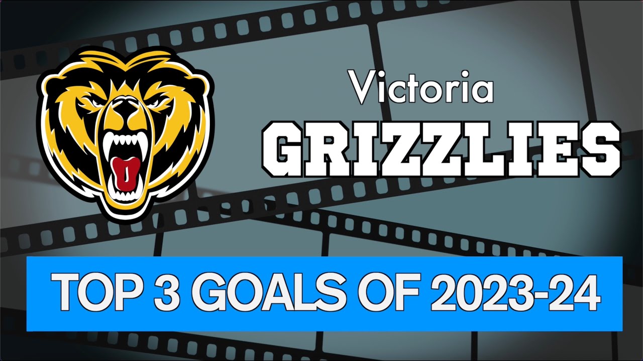 Victoria Grizzlies Best Goals - 2023-24 Season