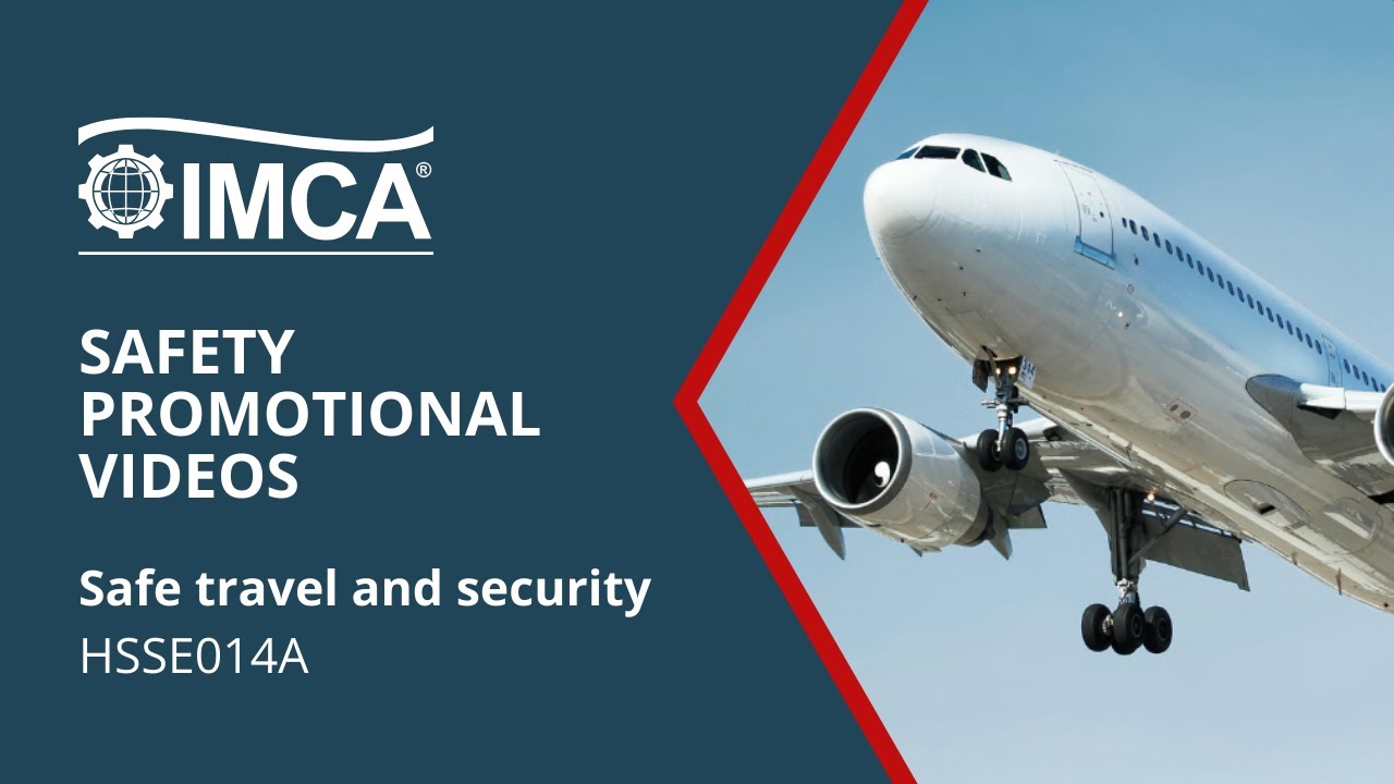 Safe travel and security – IMCA HSSE014A