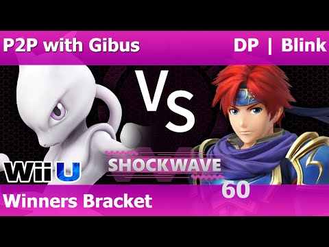 SW 60 Smash 4 - P2P with Gibus (Mewtwo) vs DP | Blink (Roy, Cloud) - Winners Bracket
