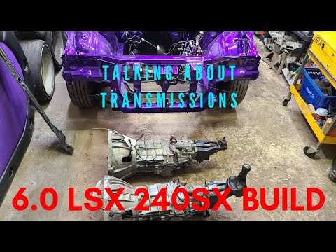 Why I Chose The AR5 Transmission For My 6.0 LS Swap 240sx Build!