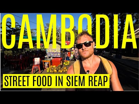 STREET FOOD in SIEM REAP, CAMBODIA with PRICES