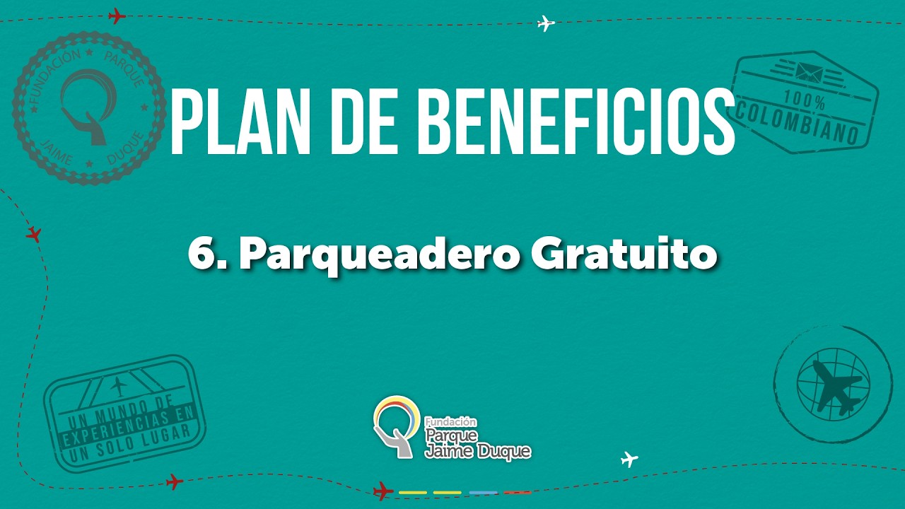6. PARQUEADERO GRATUITO