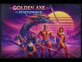 GOLDEN AXE 1989 SYNTHWAVE TRIBUTE