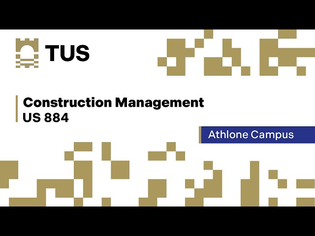 US885 - Construction Management [Limerick]