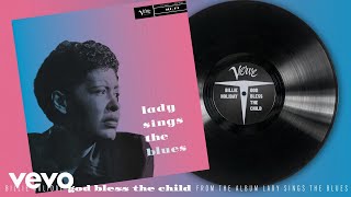Billie Holiday - God Bless The Child (Audio)