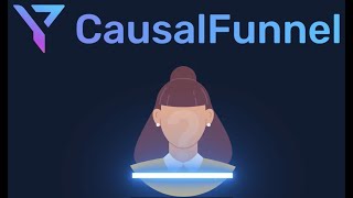 CausalFunnel Explainer Video
