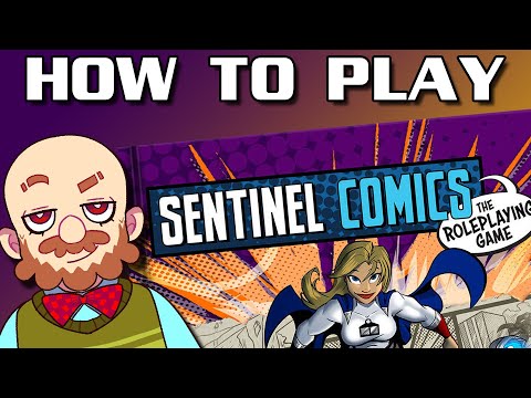 How to Play Sentinel Comics the RPG