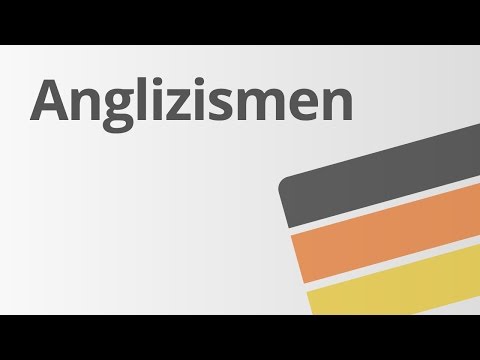 Anglizismen | Deutsch | Sprache und Kommunikation
