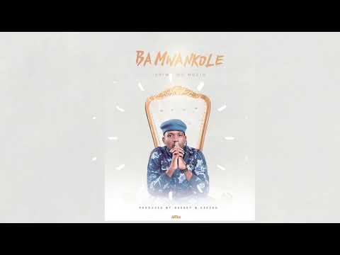 Drimz - Ba Mwankole (Audio)