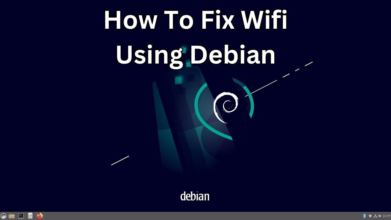 How To Fix Wifi Issues Within Debian Linux