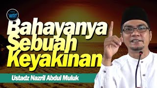 Download lagu 🌐 LIVE | Bahayanya Sebuah Keyakinan | Ustadz Nazril Abdul Muluk | 18/08/22 mp3