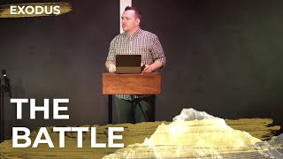 Exodus wk 7 - The Battle