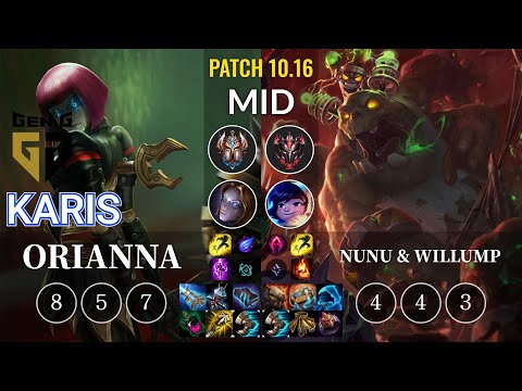 GEN Karis Orianna vs Nunu & Willump Mid - KR Patch 10.16