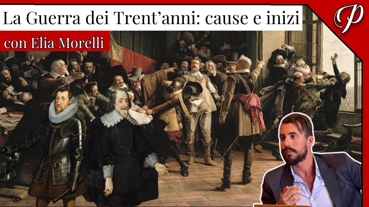 LIVE #93 • LA GUERRA DEI TRENT'ANNI: CAUSE E INIZI (con Elia Morelli)