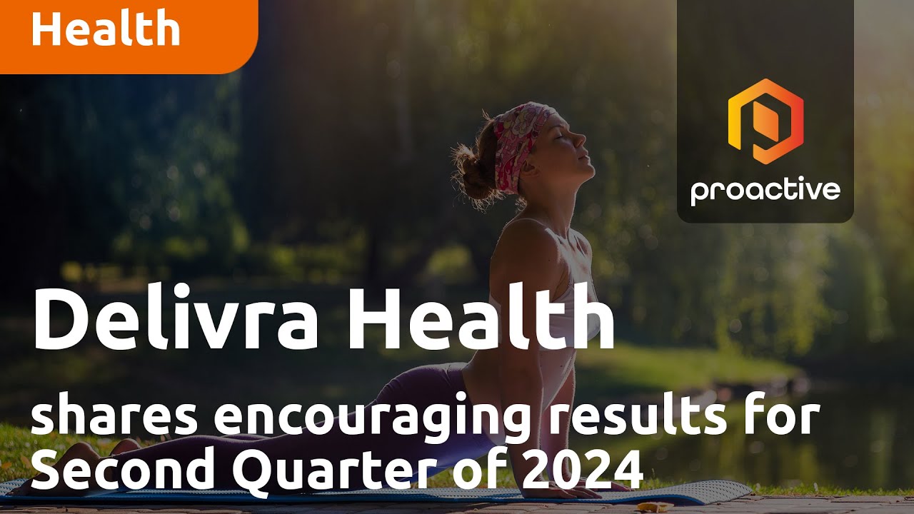 Delivra Health Brands shares encouraging results for Second Quarter of 2024