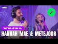Metejoor & Hannah Mae – Wat Wil Je Van mij | Live bij 538