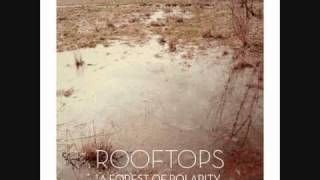 Rooftops- Astray Life-Raft Easily