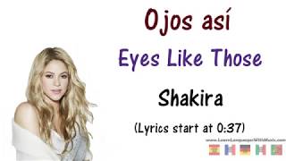 Shakira - Ojos Asi Lyrics English and Spanish