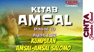 Download lagu Alkitab Suara AMSAL 10 - KUMPULAN AMSAL-AMSAL SALOMO | Renungan CINTA FLORENTCIA CHANNEL mp3 Download lagu Alkitab Suara AMSAL 10 - KUMPULAN AMSAL-AMSAL SALOMO | Renungan CINTA FLORENTCIA CHANNEL mp3