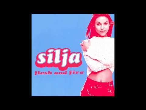 Silja - Flesh And Fire