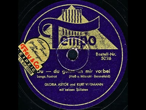 Du-du gehst an mir vorbei - GLORIA ASTOR und KURT WIDMANN mit seinen Solisten