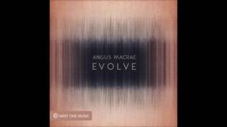 West One Music - Angus MacRae - Evolve