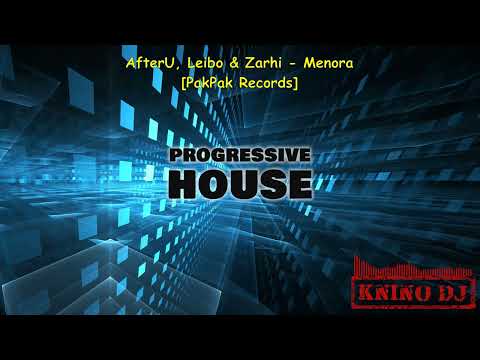 AfterU, Leibo & Zarhi - Menora [PakPak Records]