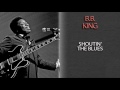 B.B. KING - SHOUTIN' THE BLUES