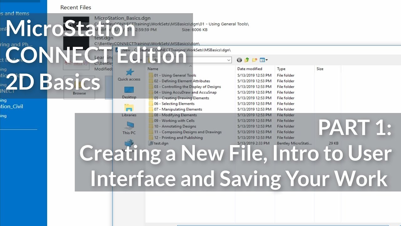 MicroStation CONNECT Edition 2D Basics: 01 - Creating a New File, Intro to UI and Saving Your Work