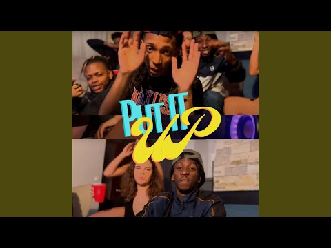 Put it up (feat. Juststyl)