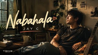 Download lagu Jay C - Nabahala mp3