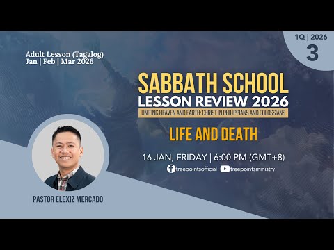 LIFE AND DEATH | Sabbath School Lesson 3 | 1Q 2026