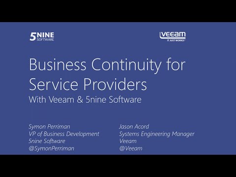 Webinar: Business Continuity for Service Providers with Veeam and 5nine