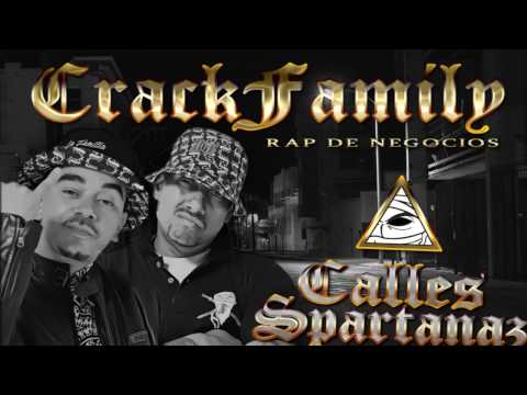 Crack Family - Calles Spartanaz