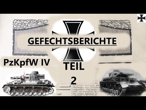 Berichte zum Pz KpfW IV und mehr