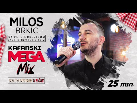 MILOS BRKIC - KAFANSKI MEGA MIX 25MIN | UZIVO (ORK. ANDRIJA JOVANOVIC KUTA) | 2022 | OTV VALENTINO